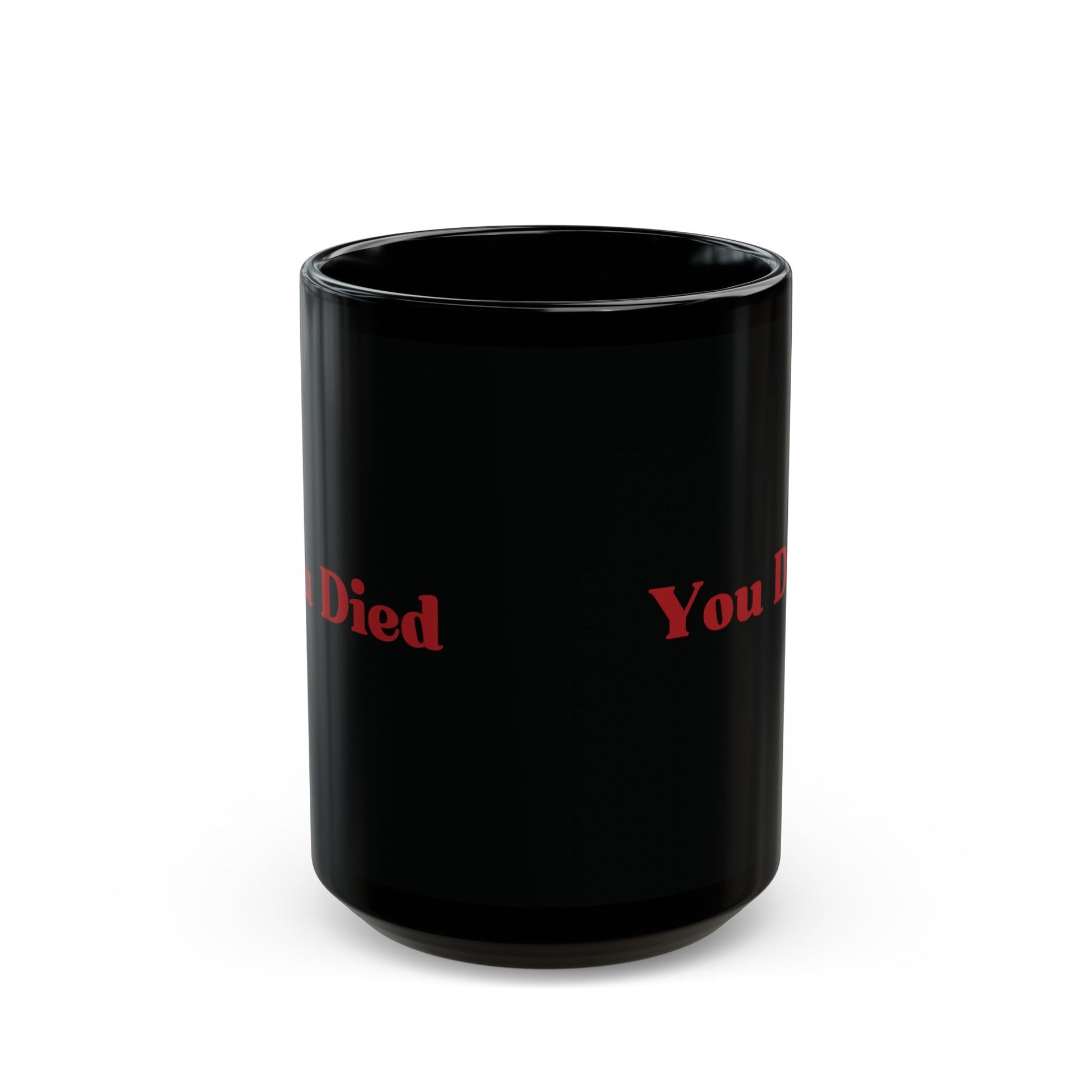 You Died Coffee Mug: Dark Souls & Elden Ring Inspired, Black Mug (11oz, 15oz) - Moikas
