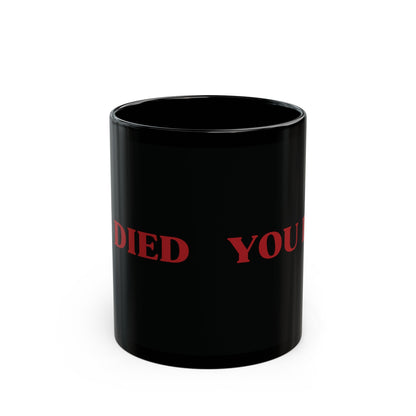 You Died Coffee Mug: Dark Souls & Elden Ring Inspired, Black Mug (11oz, 15oz) Capital - Moikas